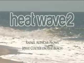 Rafael alencar plows jessie colter na the pláž